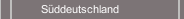 S&uuml;ddeutschland